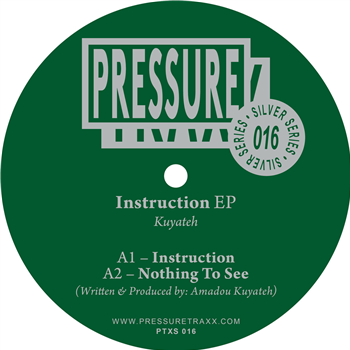 Kuyateh - Instruction EP - pressure traxx silver series