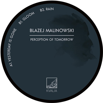 Blazej Malinowski - Perception of Tomorrow - Kvalia Records