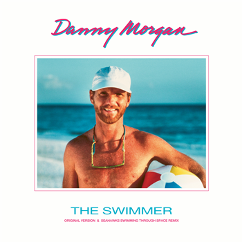 Danny Morgan - The Swimmer - Be With Records