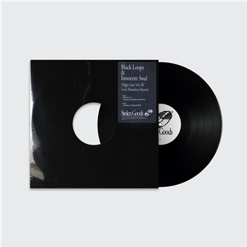 Black Loops & Innocent Soul - High Cutz Vol. III (Incl. Pastaboys Remix) - Stolen Goods Records
