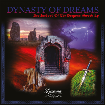 Dynasty Of Dreams - Brotherhood Of The Dragons Sword LP (2 x 12") - Luzerna Records
