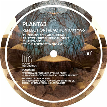 Plant43 - Reflection/Reaction Part Two (crystal clear vinyl 12" limited to 300 copies) - Plant43 Recordings Plant43 - Reflection/Reaction Part Two (crystal clear vinyl 12" limited to 300 copies) - Plant43 Recordings