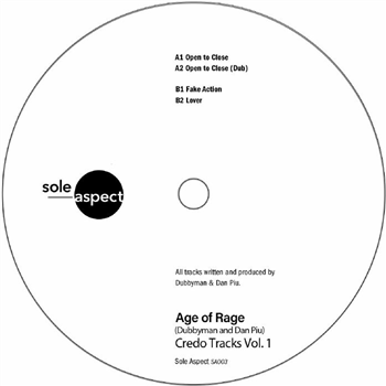 Age Of Rage aka Dubbyman / Dan Piu - Credo Tracks Vol 1 EP - Sole Aspect Age Of Rage aka Dubbyman / Dan Piu - Credo Tracks Vol 1 EP - Sole Aspect