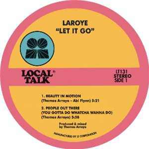 LAROYE - LET IT GO - LOCAL TALK