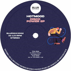 HOTMOOD - Disco Power EP - Blur