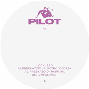 LOCKLEAD - Freekazoid - Pilot