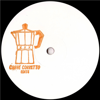 Various Artists - Caffe` Corretto Edits 05 - Coffee Shots Vol. 2 - Caffe Corretto Edits
