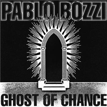 Pablo Bozzi - Ghost Of Chance - Dischi Autunno