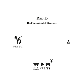 RED D - RE-FANTASIZED & REALIZED (Charles Webster / Kai Alcé / San Soda) - We Play House Recordings