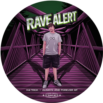 X&trick - Always And Forever - Rave Alert Records X&trick - Always And Forever - Rave Alert Records