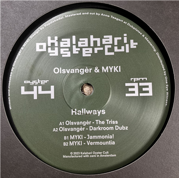 Olsvangèr & MYKI - Hallways - Kalahari Oyster Cult 