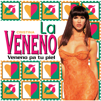 Cristina La Veneno - Veneno Pa Tu Piel - Dark Entries