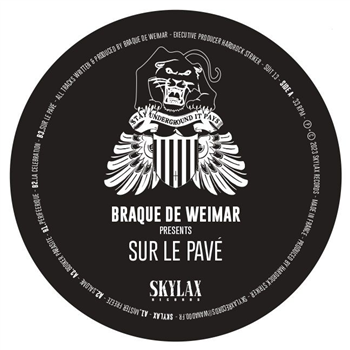 Braque de Weimar - Sur Le Pavé[ - Stay underground it pays Braque de Weimar - Sur Le Pavé[ - Stay underground it pays