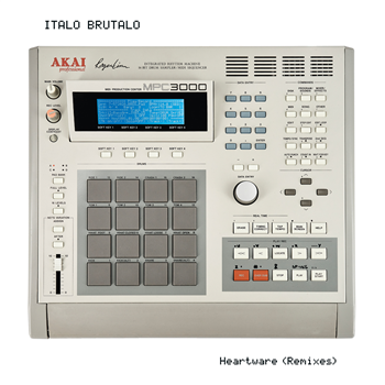 ITALO BRUTALO - HEARTWARE (REMIXES) BY KAFKACTRL, CYRK, MUFTI, FABRIZIO MAMMARELLA, SHUBOTSTAR, KRIS MEANCE - BUNGALO DISCO