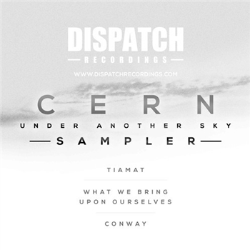 Cern - Under Another Sky Album Sampler - Dispatch Recordings