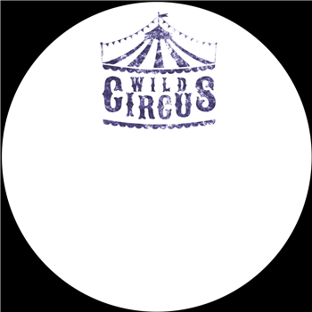 Carebears, Sota, Shacklo - WILD03  - Wild Circus