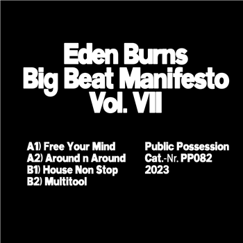 Eden Burns - Big Beat Manifesto Vol. VII - Public Possession