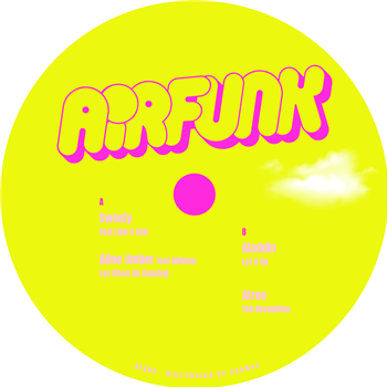 Sweely / Aline Umber / Aladdin / Atree - AirFunk 002 - AirFunk Sweely / Aline Umber / Aladdin / Atree - AirFunk 002 - AirFunk