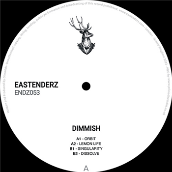 Dimmish - ENDZ053 - Eastenderz