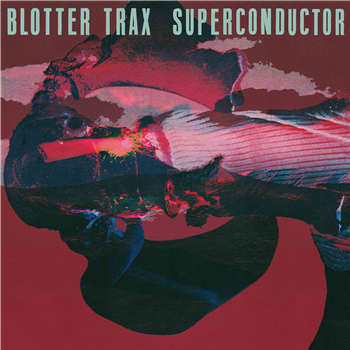 Blotter Trax - Superconductor (2 X LP) - Optimo Music