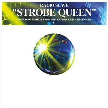 Radio Slave - Strobe Queen - Rekids