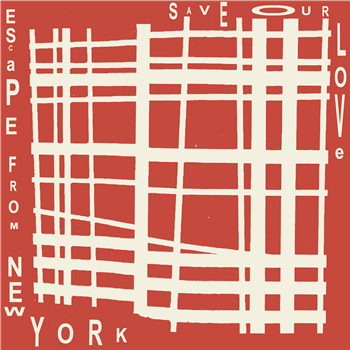 ESCAPE FROM NEW YORK - SAVE OUR LOVE - STANDARD EDITION - ISLE OF JURA RECORDS