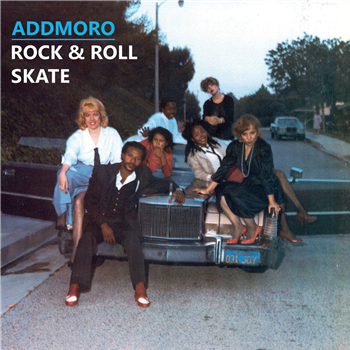 Addmoro - Rock & Roll Skate - Kalita Records
