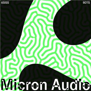 6SISS - BOTS - Micron Audio