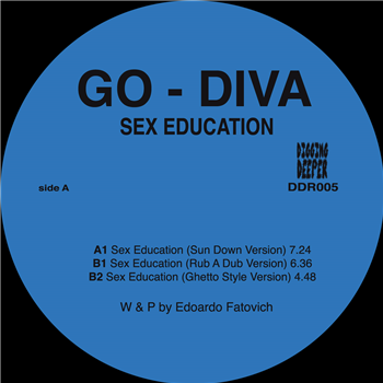 Go-Diva - Sex Education - Digging Deeper Music Go-Diva - Sex Education - Digging Deeper Music