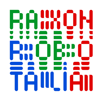 Raxon - Robotalia - Cocoon
