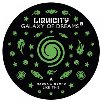 Maduk & Nymfo / Rameses B - Galaxy Of Dreams 2 Sampler - Liquicity Records