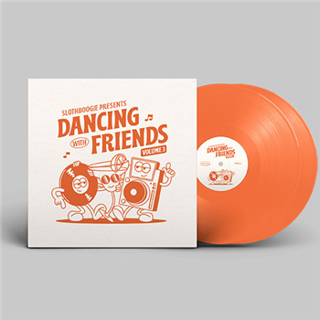 Various Artists - Dancing With Friends Vol.3 (2 X Orange LP + DL Code) - Slothboogie Records