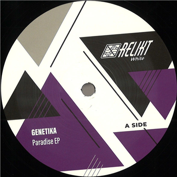 Genetika - Paradise EP - Relikt Genetika - Paradise EP - Relikt