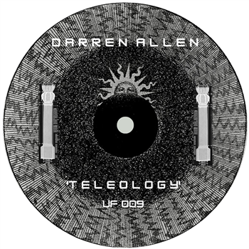 Darren Allen - Teleology - Underlying Form Darren Allen - Teleology - Underlying Form