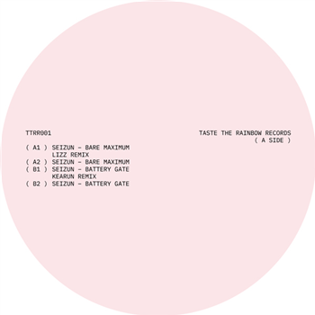 Seizun - Taste The Rainbow 001 - Taste The Rainbow Records Seizun - Taste The Rainbow 001 - Taste The Rainbow Records