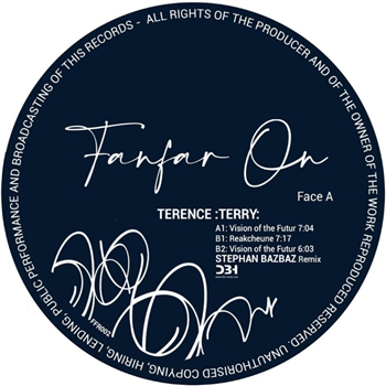 Terrence: Terry: - Vision Of The Futur (incl. Stephan BazBaz RMX) - Fanfare On