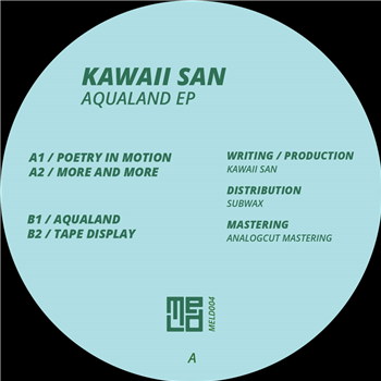 Kawaii San - Aqualand EP - MELD