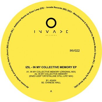 Izil - In My Collective Memory EP - Invade