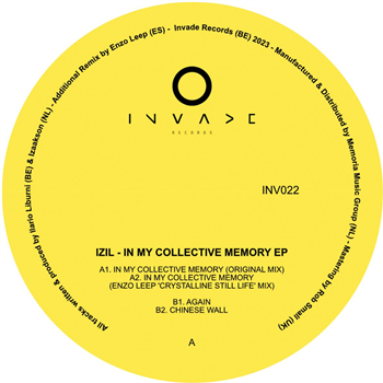 Izil - In My Collective Memory EP - Invade Izil - In My Collective Memory EP - Invade
