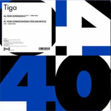 Tiga - [PIAS] 40 - Play It Again Sam