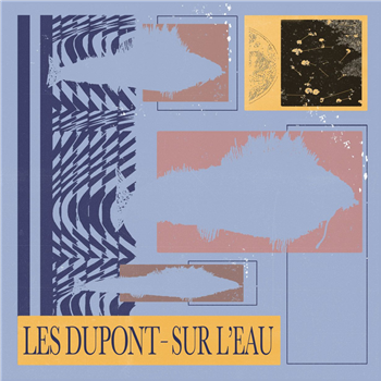 LES DUPONT - Sur LEau - Sunny Crypt