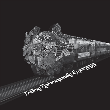 Various Artists - Trans Tehnopolis Express - Tehnopolis Music Various Artists - Trans Tehnopolis Express - Tehnopolis Music