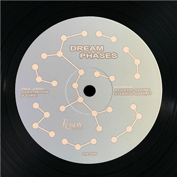 Ephemeral - DREAM PHASES - LEISURE RECORDS