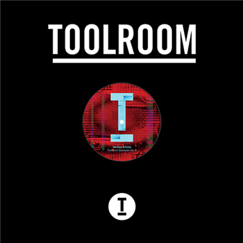 Toolroom Sampler Vol. 6 - Various Artists - Toolroom Records