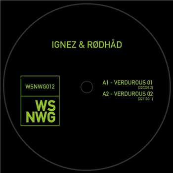 Ignez & Rødhåd - VERDUROUS - WSNWG