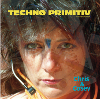 Chris & Cosey - Techno Primitiv (Blue Vinyl) - CTI Records Chris & Cosey - Techno Primitiv (Blue Vinyl) - CTI Records