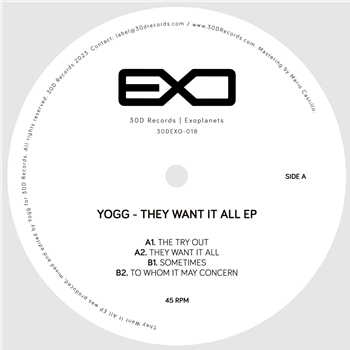 Yogg - They Want It All EP - 30D ExoPlanets
