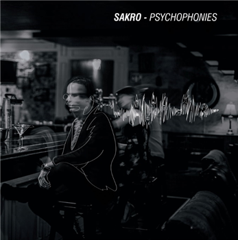 Sakro - Psychophonies (2 X 12") - Bon Vivant Ltd.