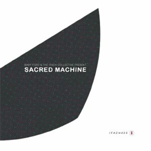 BABY FORD & THE IFACH COLLECTIVE - Sacred Machine (expanded reissue) (3 X LP) - Ifach BABY FORD & THE IFACH COLLECTIVE - Sacred Machine (expanded reissue) (3 X LP) - Ifach