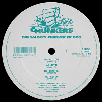 Sally C - Big Saldos Chunker 003 - Big Saldos Chunkers